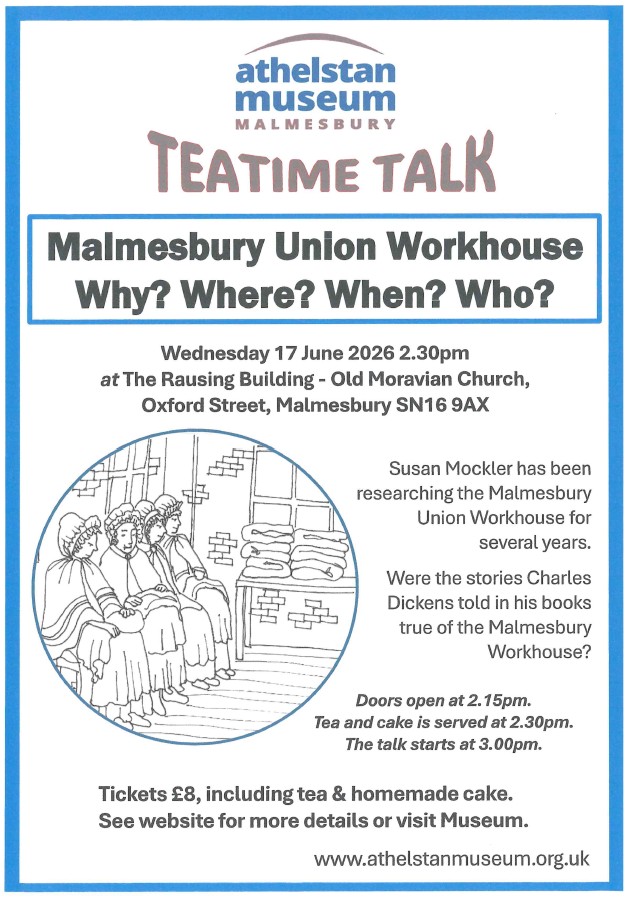 Athelstan Museum Teatime Talk - Malmesbury Union Workhouse Why? Where? When? Who?